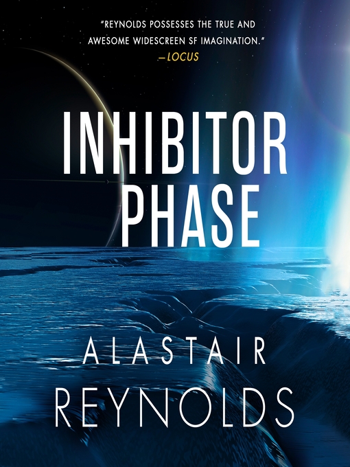 Title details for Inhibitor Phase by Alastair Reynolds - Available